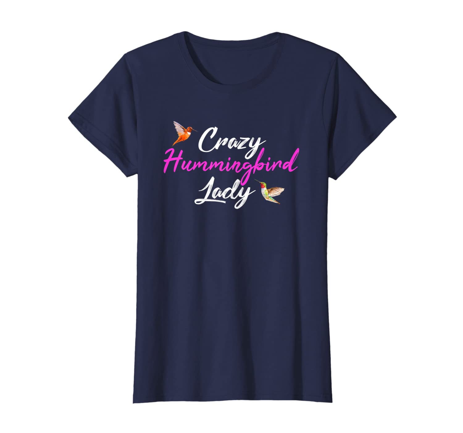 Womens Crazy Hummingbird Lady bird lover girl Hummingbird T-Shirt-image-699565666