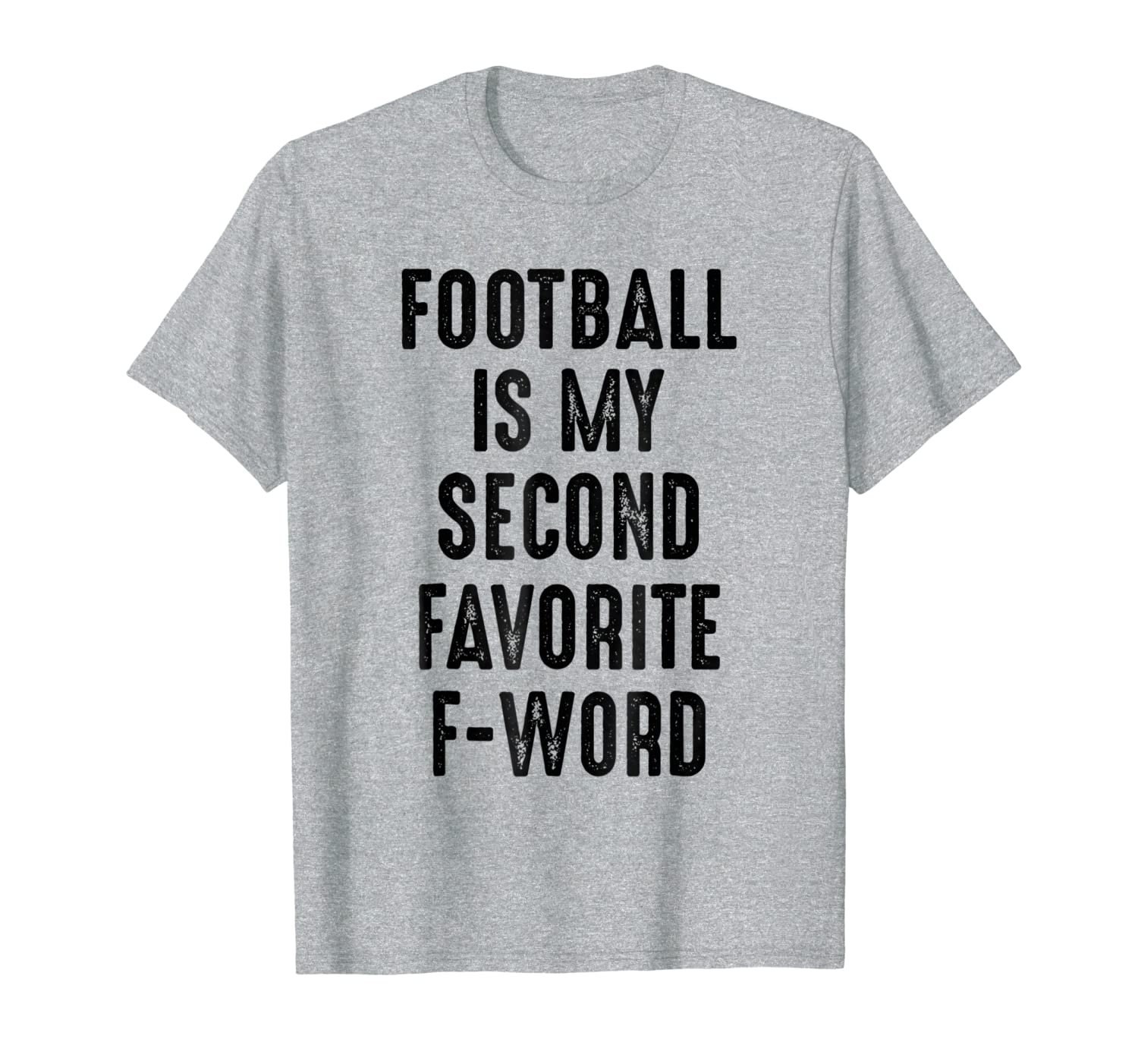 

Football Is My Second Favorite F-Word T-shirt, White;black