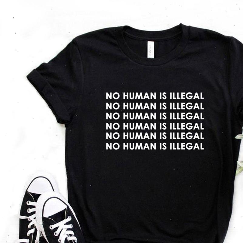 

womens t shirt no human is illegal print women tshirt cotton casual funny gift for lady yong girl tee, White