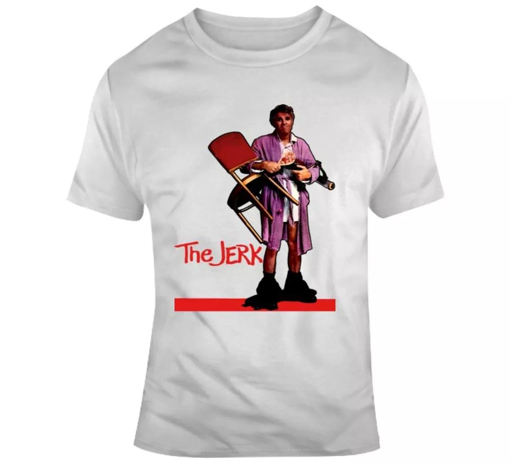 

The Jerk Steve Martin Funny Movie Fan T Shirt, White;black