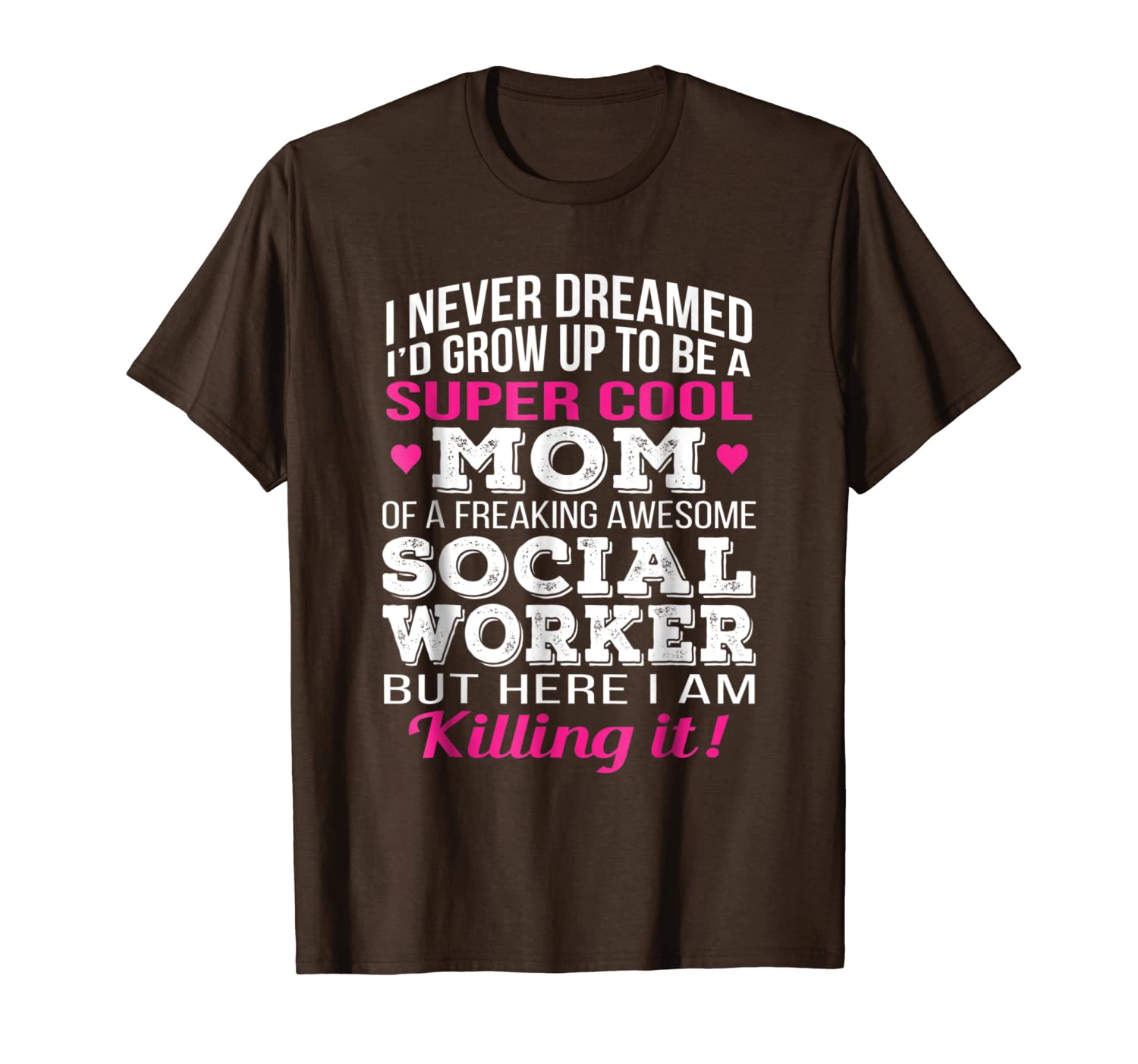 

super cool mom of social worker t-shirt mothers day gift, White;black