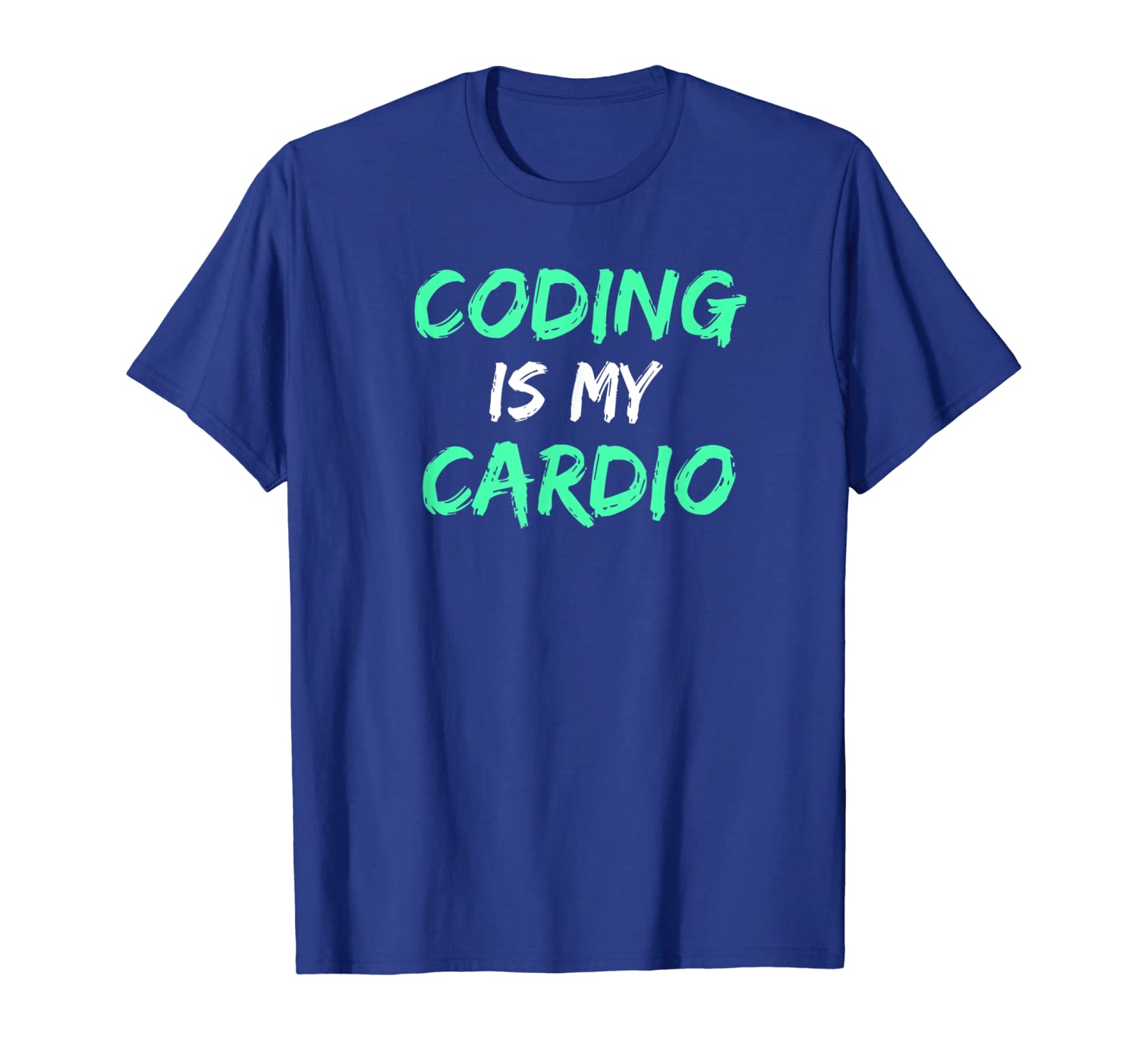 

nerdy coding is my cardio software engineer graphic design t-shirt, White;black