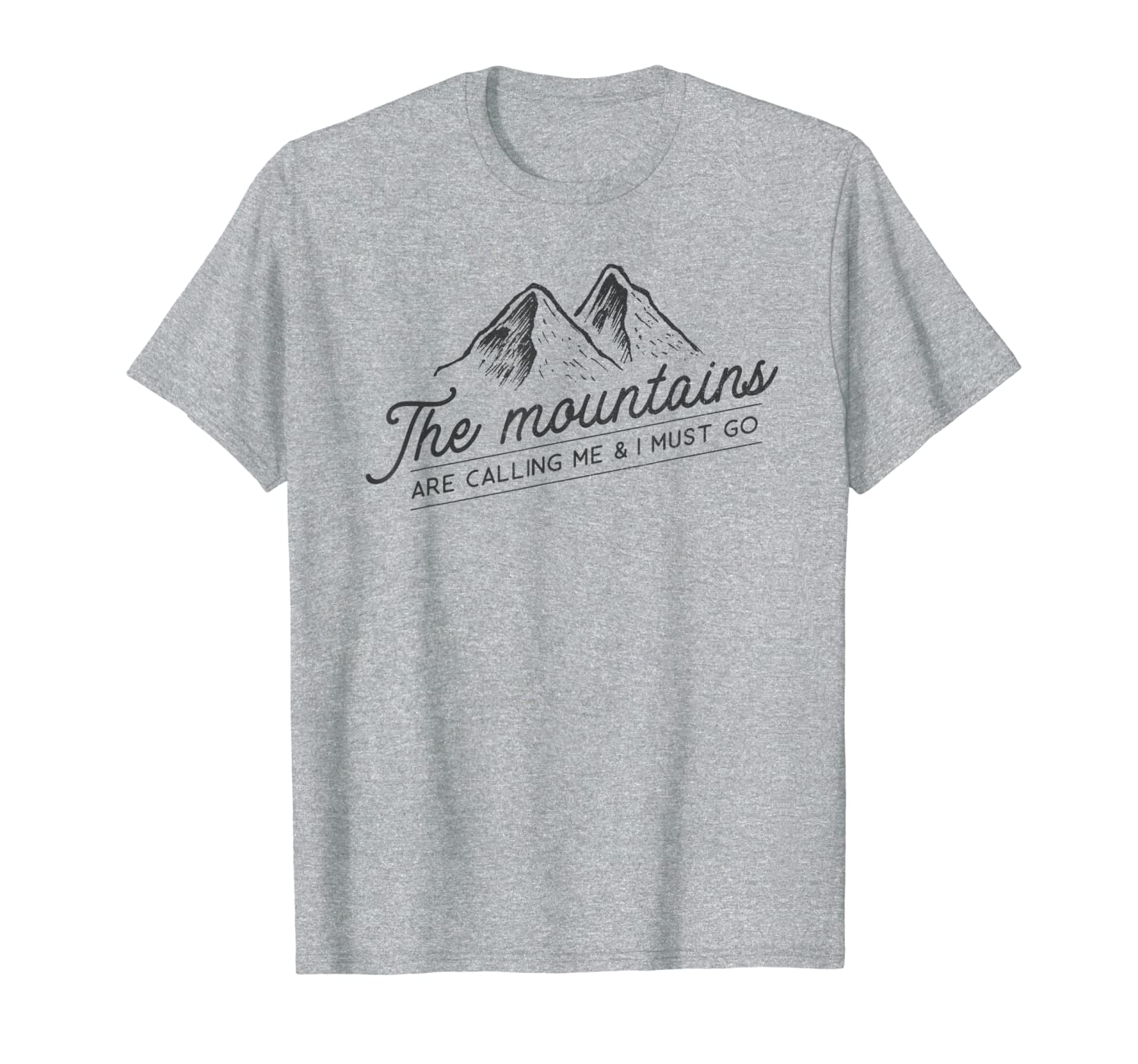 The mountains are calling me and I must go shirt | Vintage-image-703607932