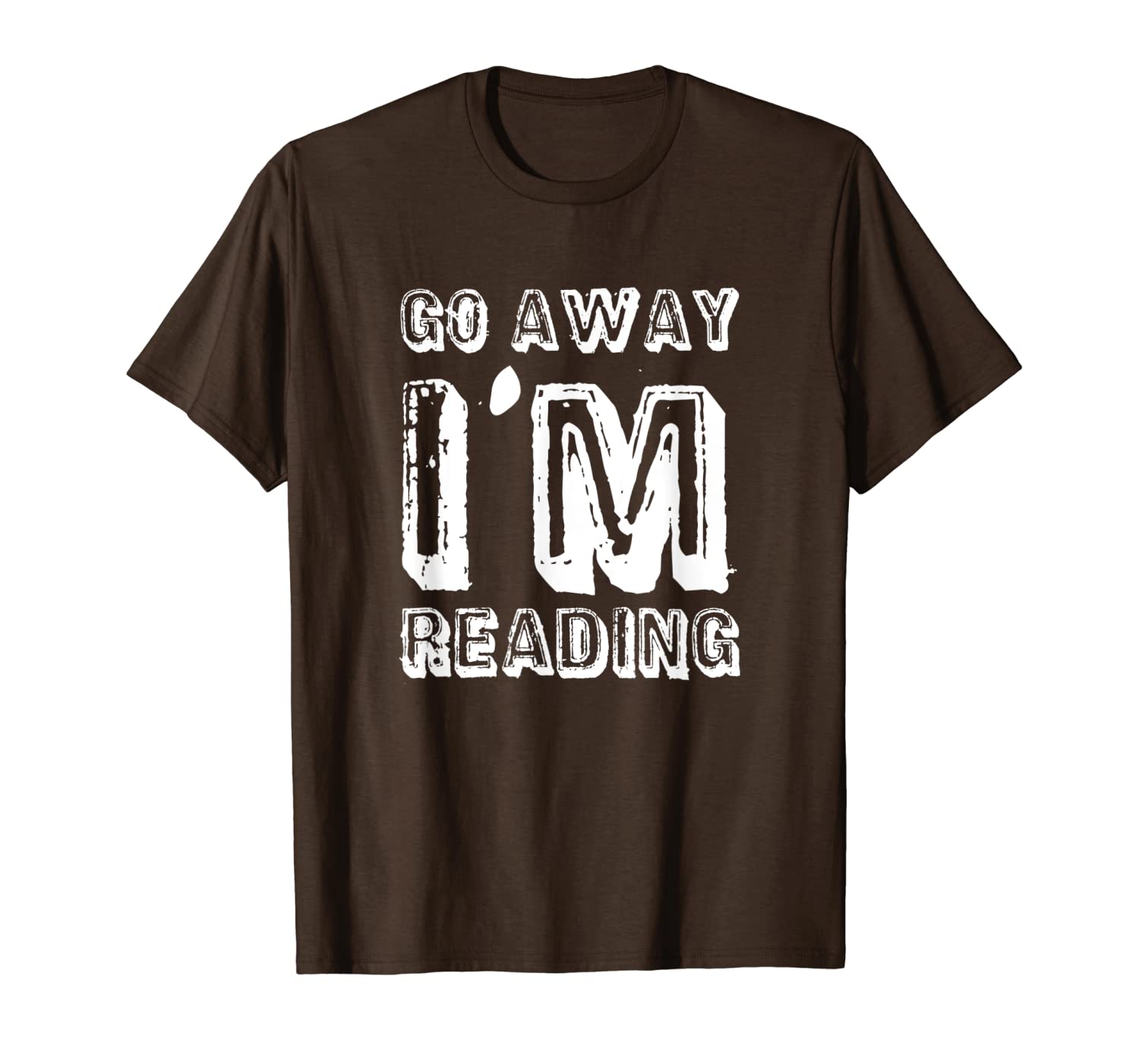 

go away i'm reading funny book lovers readers gift t-shirt, White;black