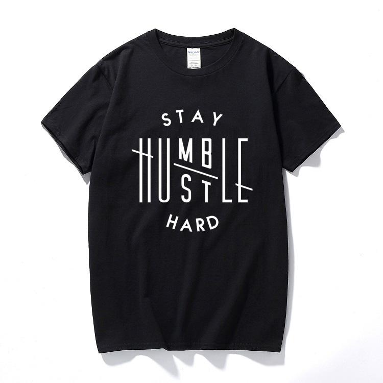 

Summer Style Stay Humble Hustle Hard Printed T-shirts Cotton O NECK Short Sleeved T Shirt Leisure Top Tee Tshirt Size Euro Men's, White;black