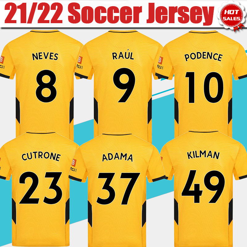 

#9 RAUL Wolverhampton Wanderers Football Jerseys 21/22 #8 NEVES #7 NETO Home Yellow Soccer Jersey 2021/2022 #37 ADAMA #10 PODENCE Men Shirt Uniform, Home no patch