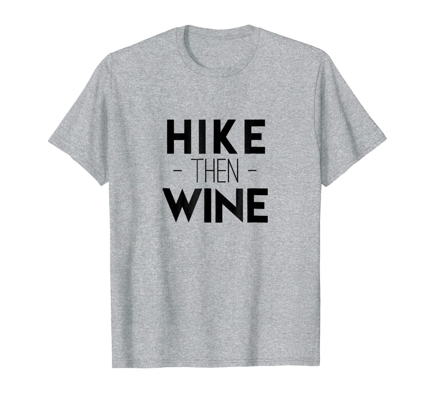Hike Then Wine Cute Humor Hiking Drinking Mom Tshirt Gift-image-699512454