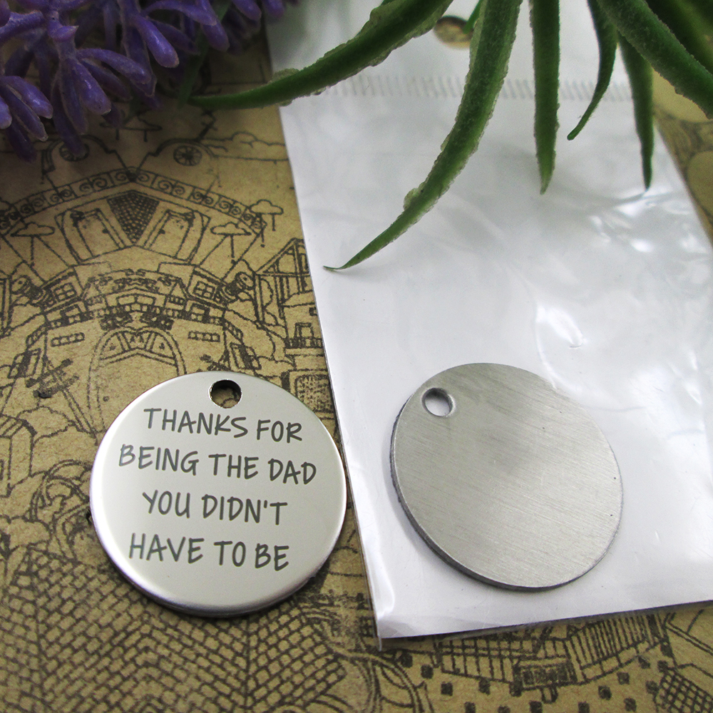 

40pcs--stainless steel charms"Thanks for being the dad you didn't have to be" more style choosing DIY pendants fo necklace