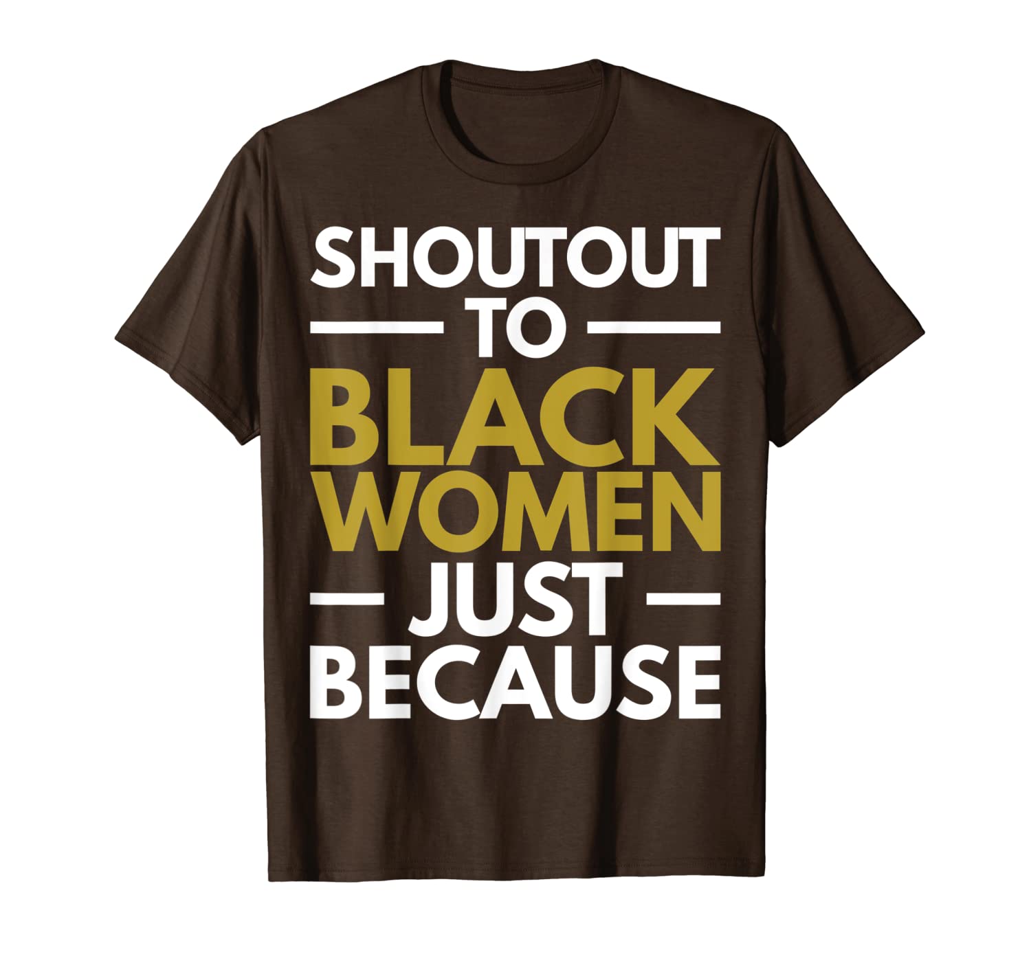 

shoutout to black women black pride melanin shirt gift, White;black