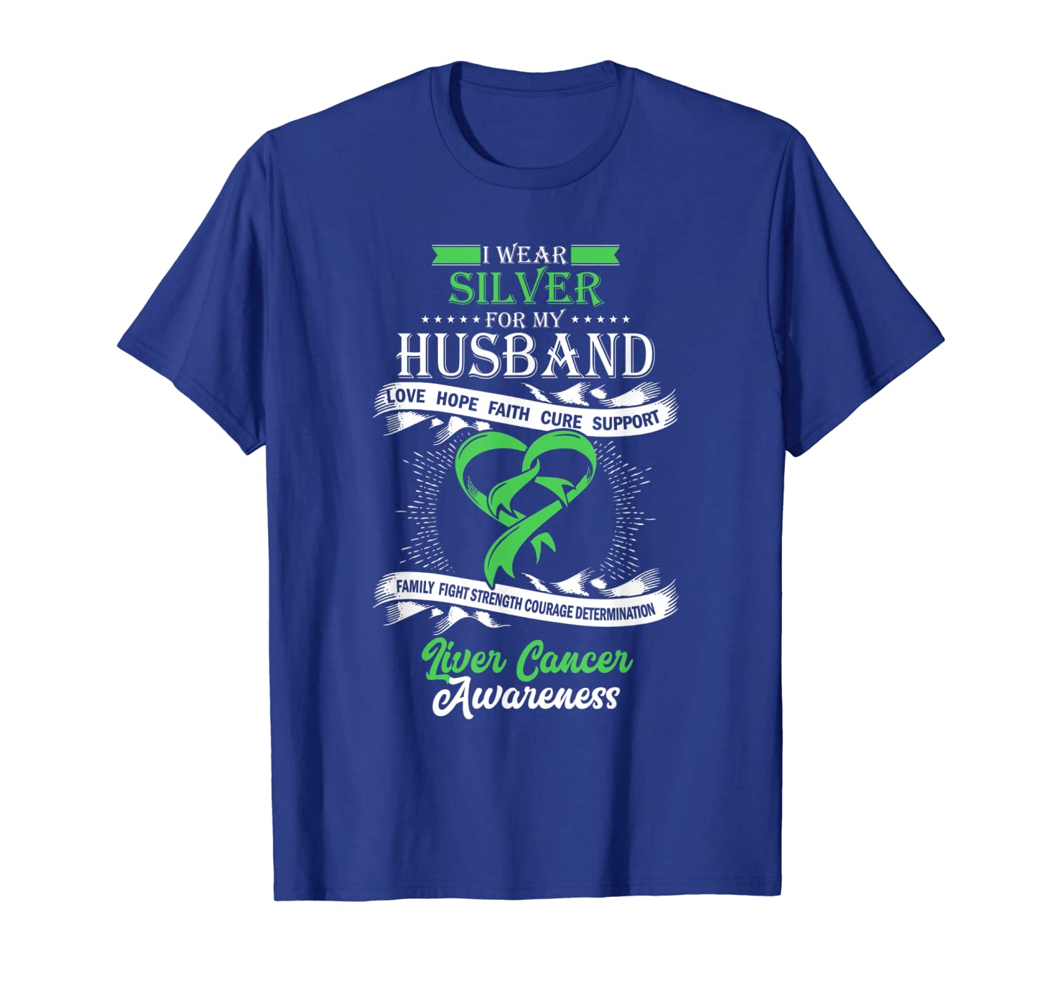 

i wear emerald green for my husband liver cancer support tee, White;black