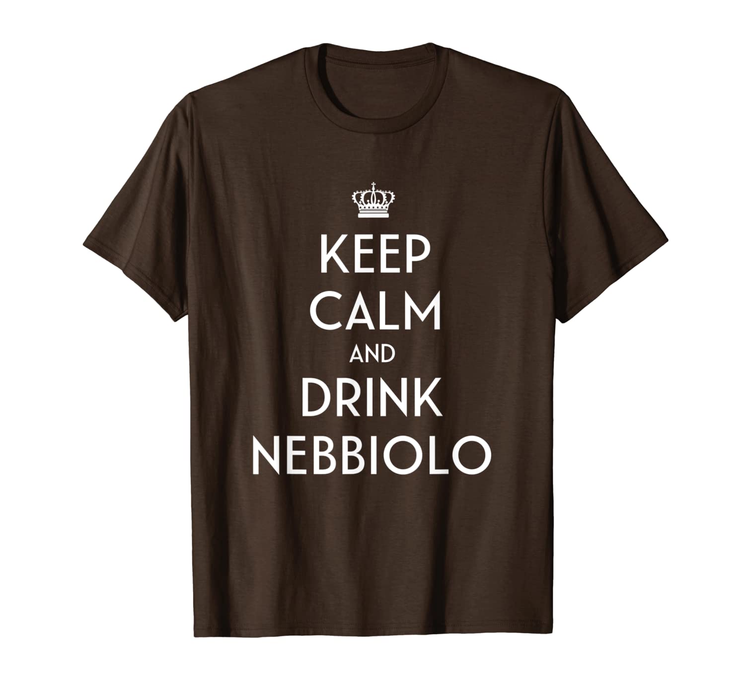 

keep calm and drink nebbiolo italian barolo wine lover meme t-shirt, White;black