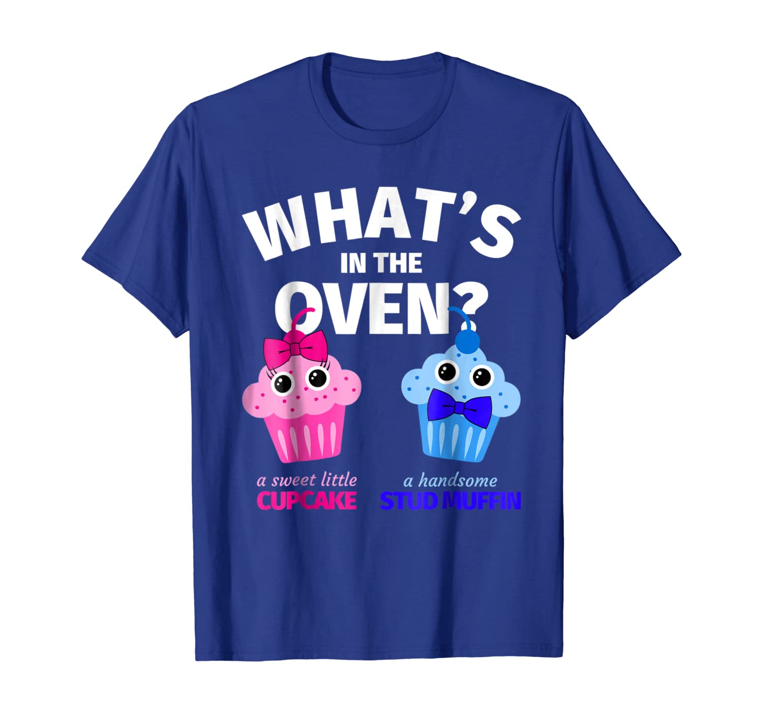 

Gender Reveal Party Shirts - Funny Cupcake/Muffin Gift, White;black