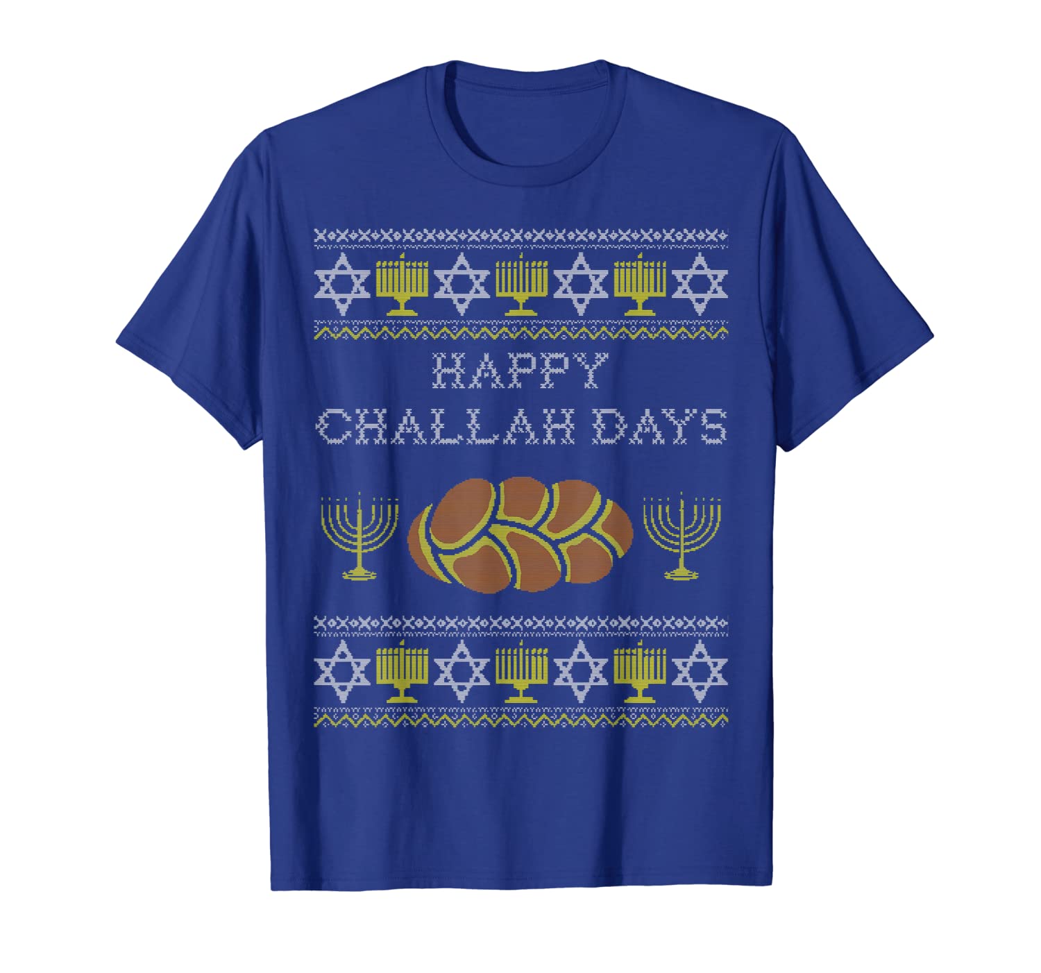 

Happy Challah Days, Funny Hanukkah Gifts, Chanukah Shirt, White;black