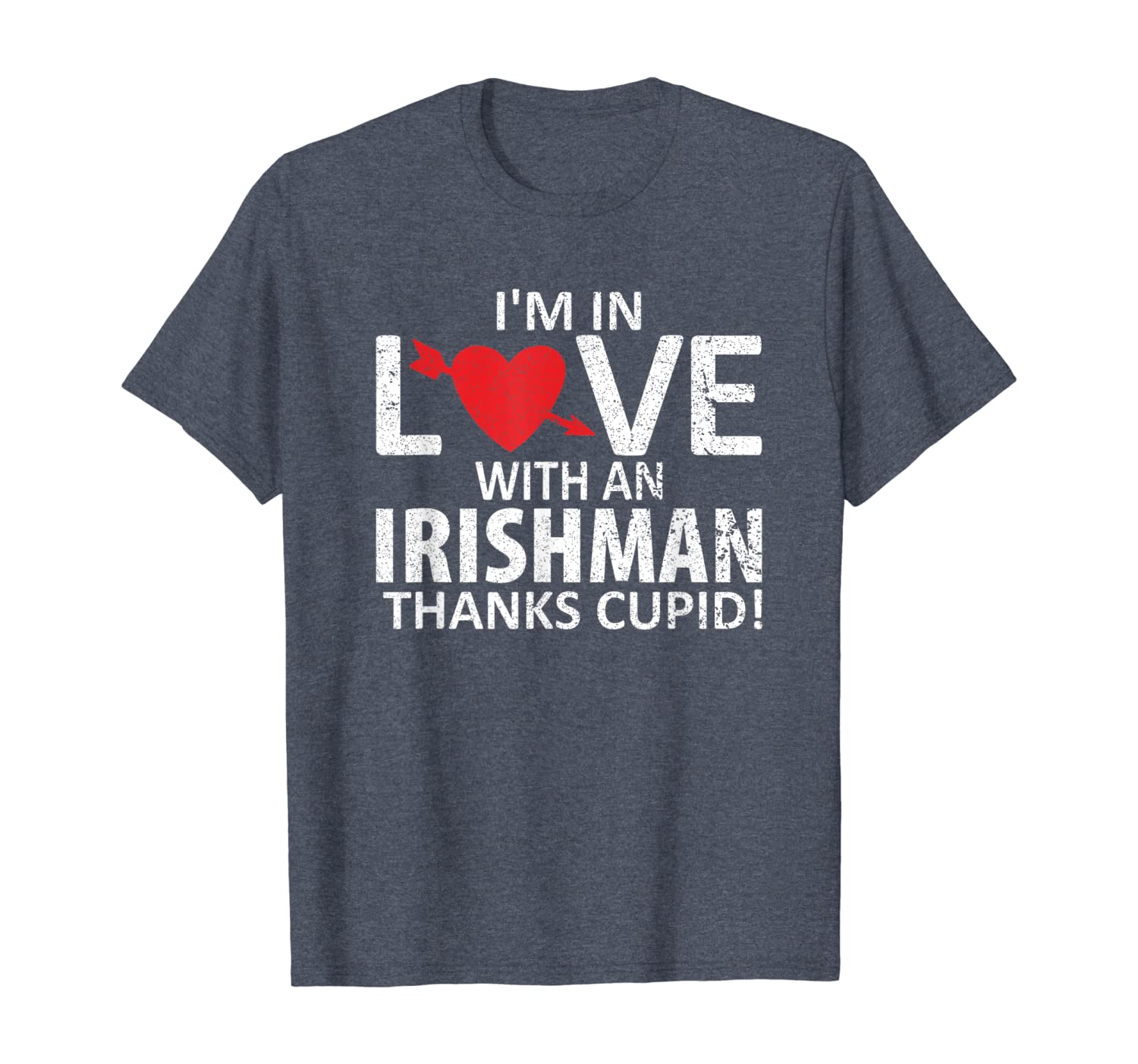 

i'm in love with an irishman, thanks cupid | valentine's day, White;black