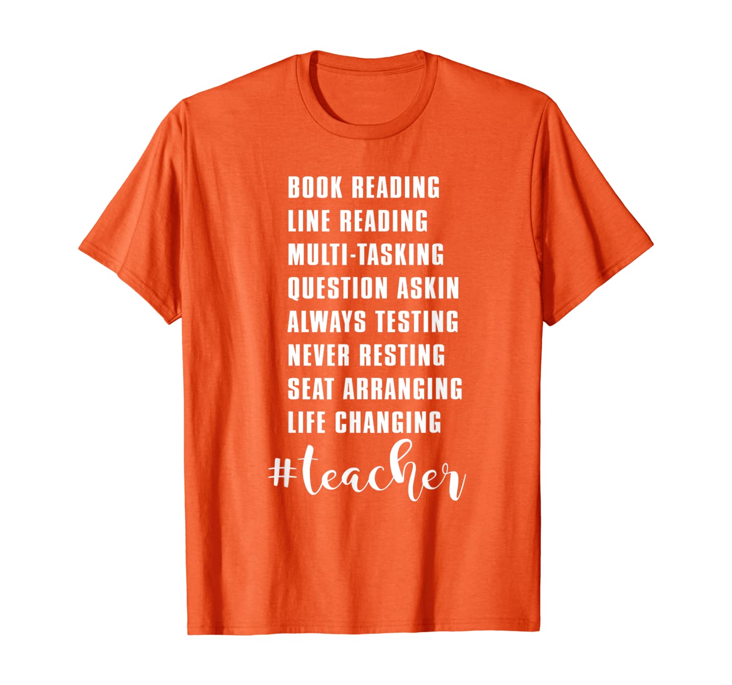 

Teacher Funny Gift - Booking Reading Line Reading #Teacher T-Shirt, White;black