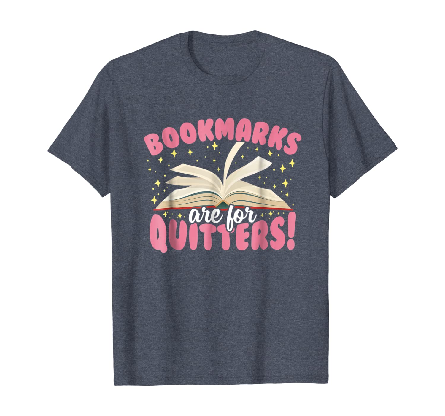 

reading tshirts for women bookmarks are for quitters shirt, White;black