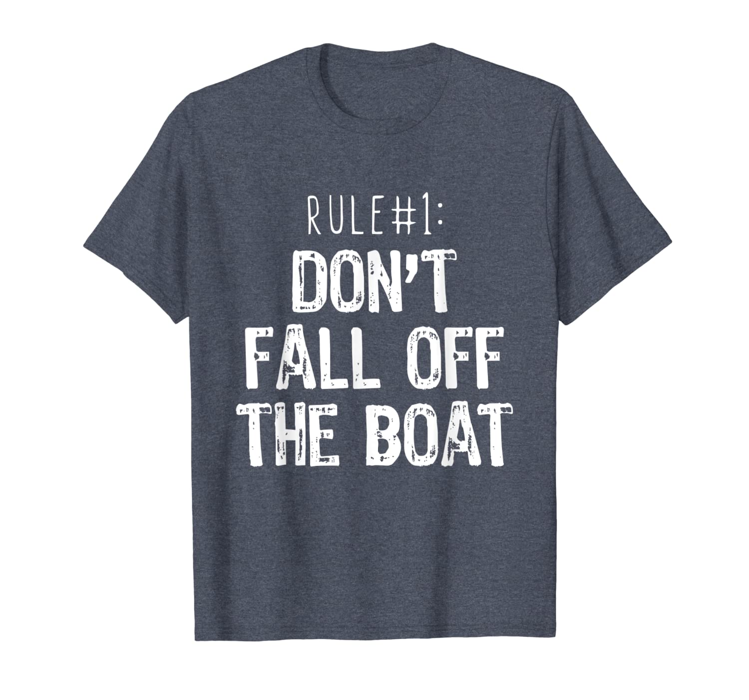 

rule #1 don't fall off the boat boating cruise t-shirt, White;black