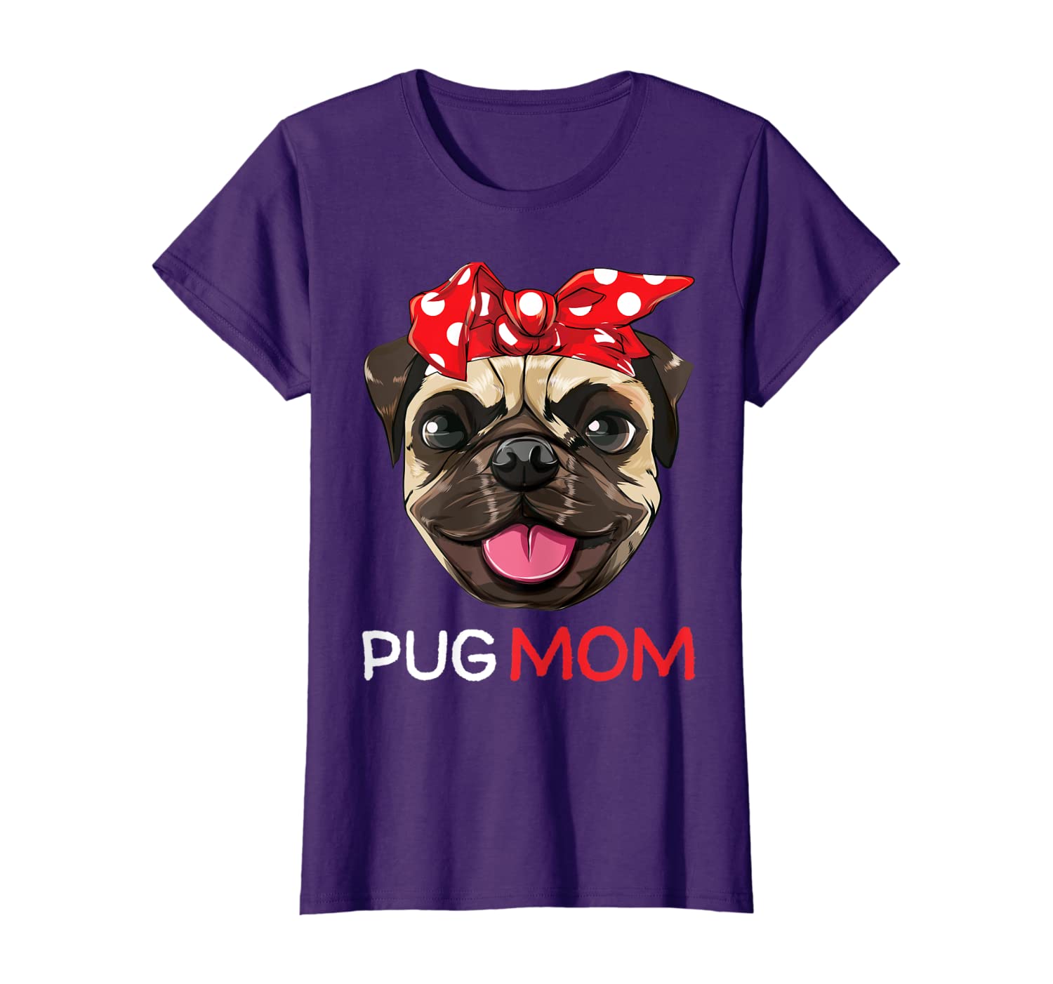 

Pug Mom Dog Proud Owner Women Girls T Shirt Design, White;black