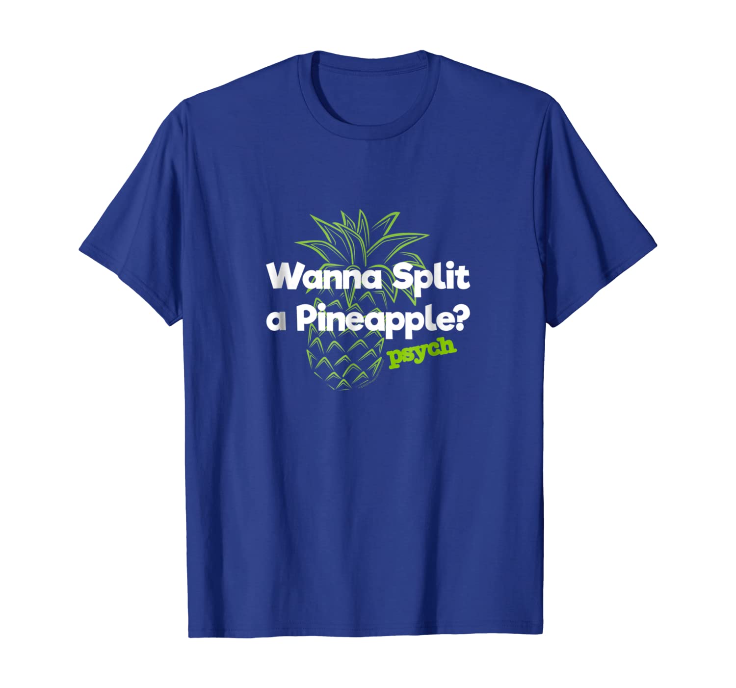 

Psych Wanna Split a Pineapple Funny T-Shirt - Official Tee, White;black