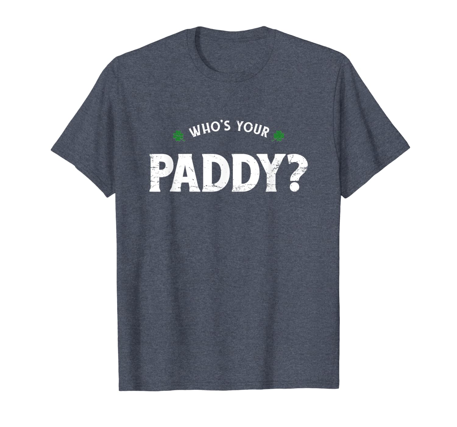 

who's your paddy shirt, st patricks day tshirt, White;black