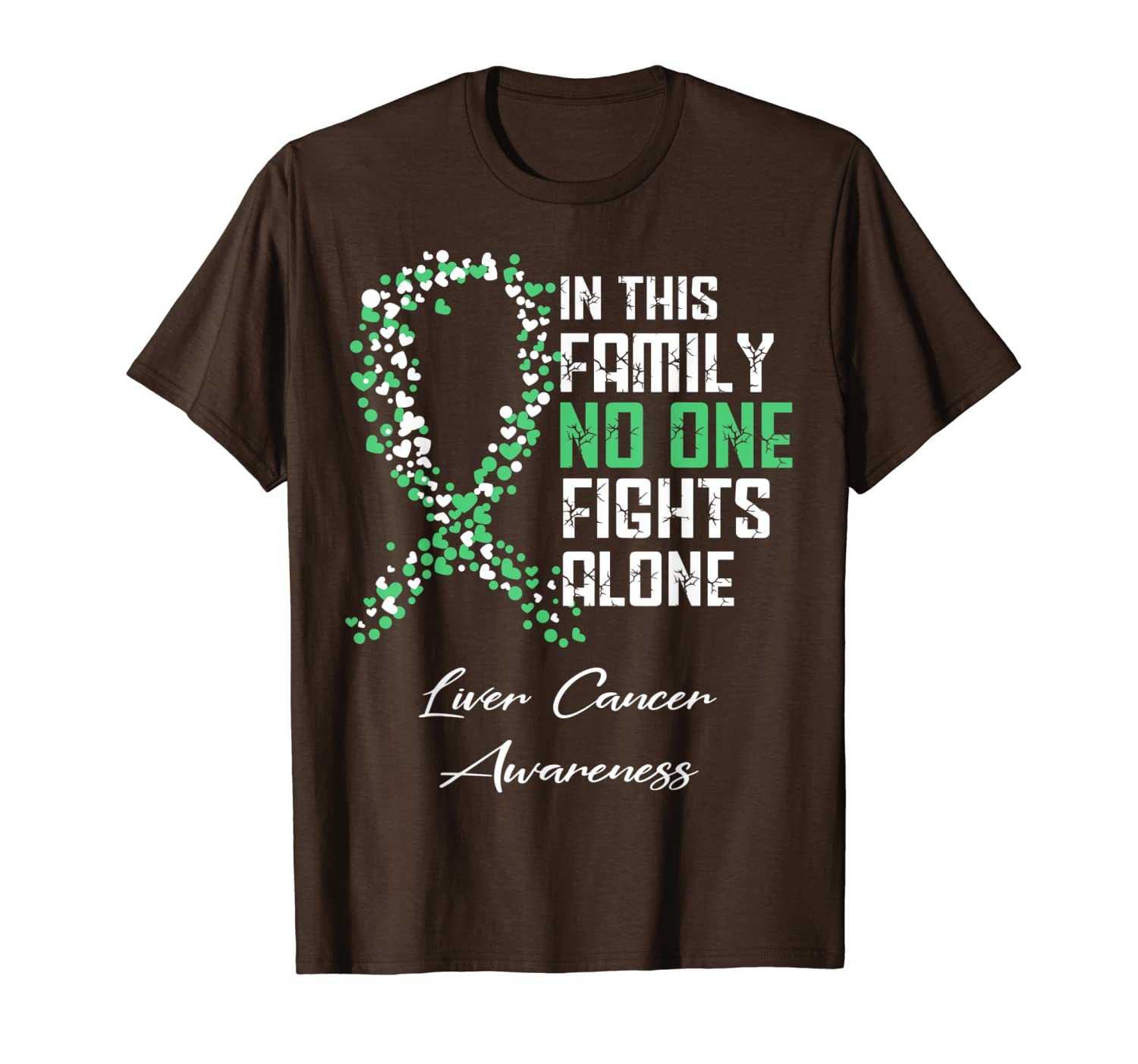 

in this family no one fights alone t shirt liver cancer, White;black
