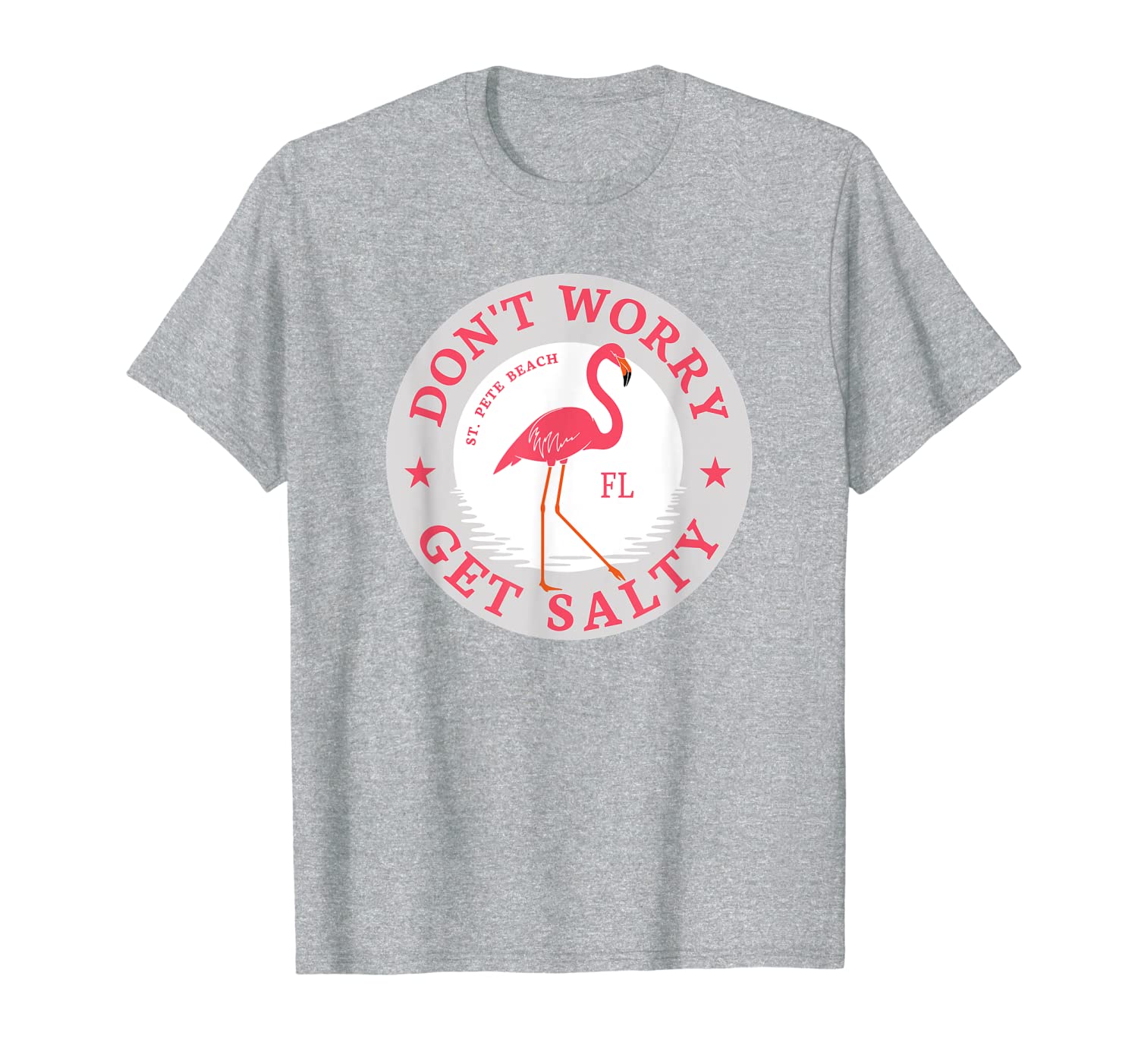 Don&#039;t Worry Get Salty St. Pete Beach FL Beach T-Shirt-image-703606573