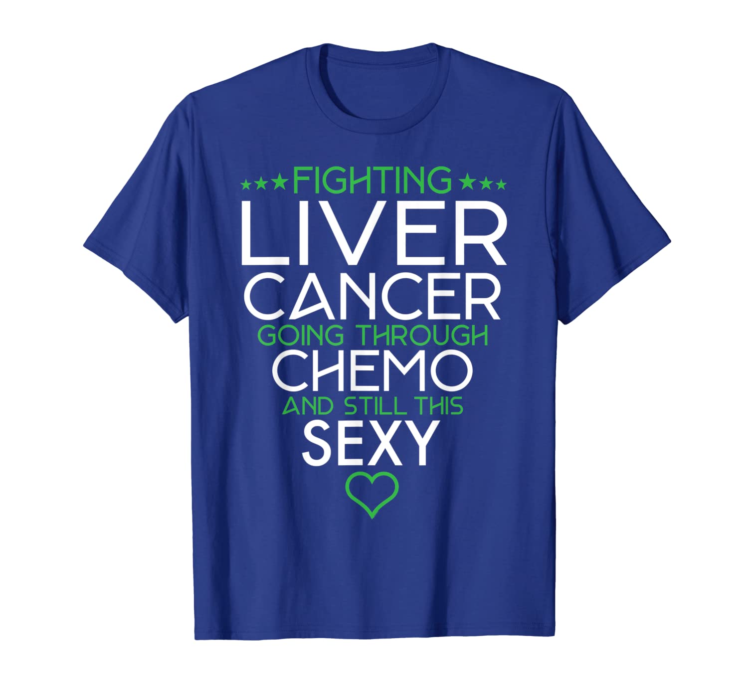 

fighting liver cancer still shirt for chemo patient, White;black