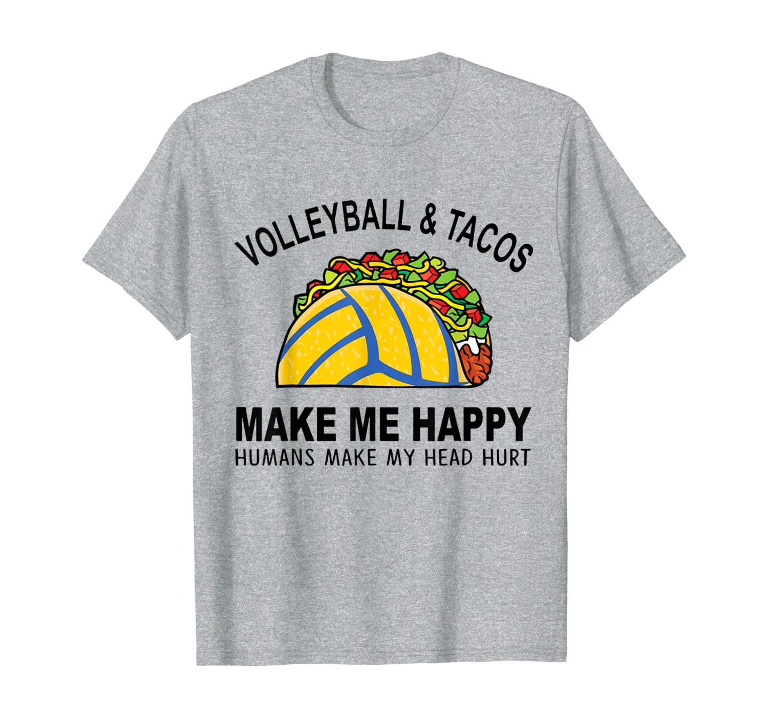 Volleyball and Tacos Make Me Happy T-Shirt-image-702584758