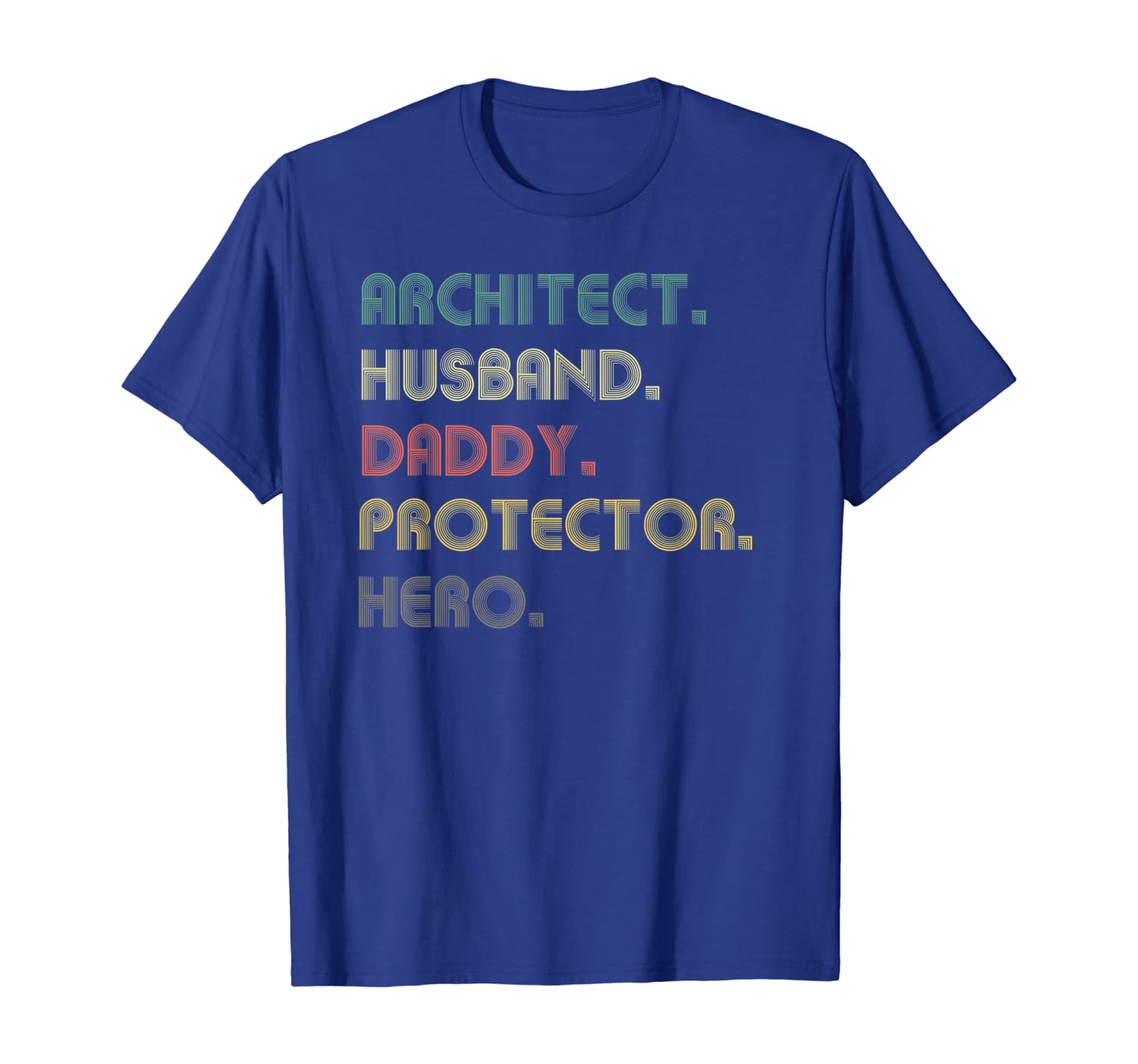 

Retro Architect Husband Daddy Protector Hero Shirt Gifts, White;black