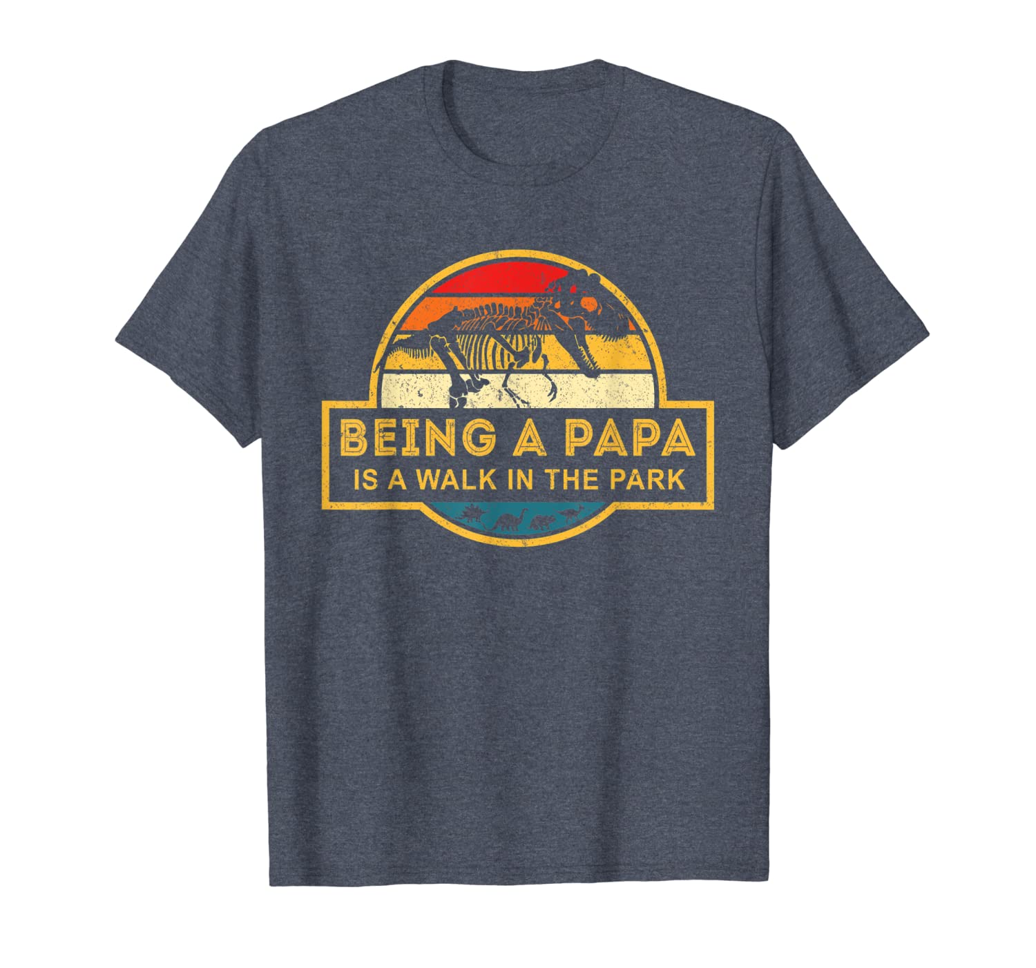 

being a papa is like a walk in a park funny shirt gift, White;black