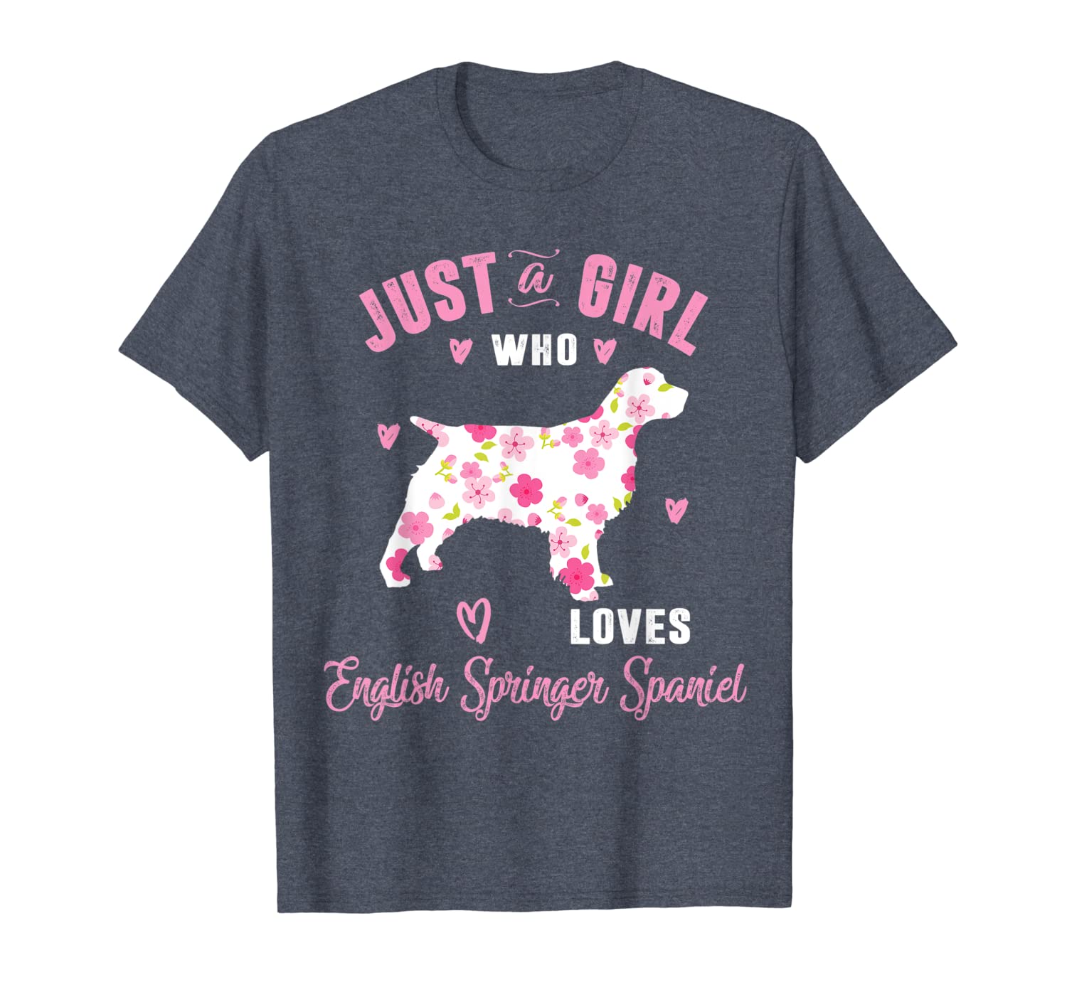 

Just A Girl Who Loves English Springer Spaniel Shirts, White;black