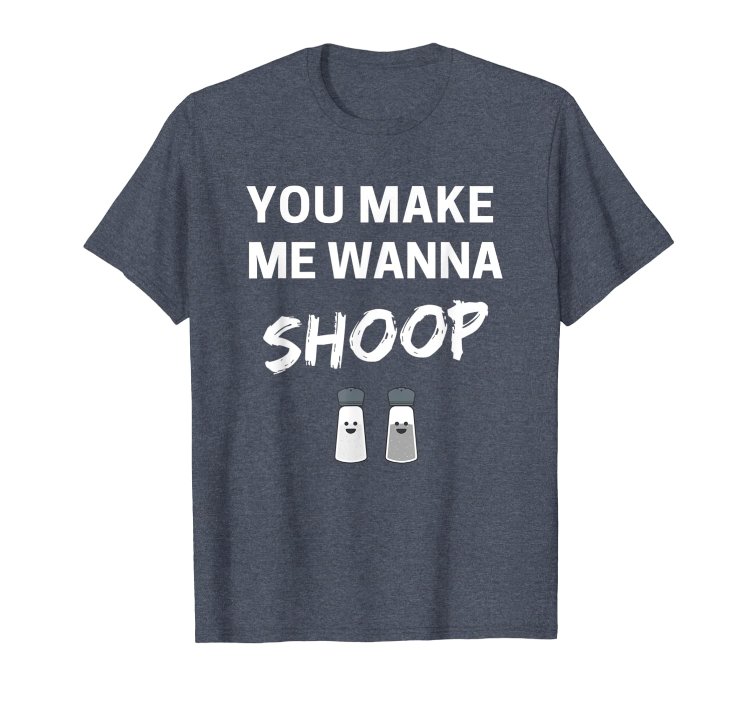 

you make me wanna shoop shirt fun 90s music t-shirt, White;black