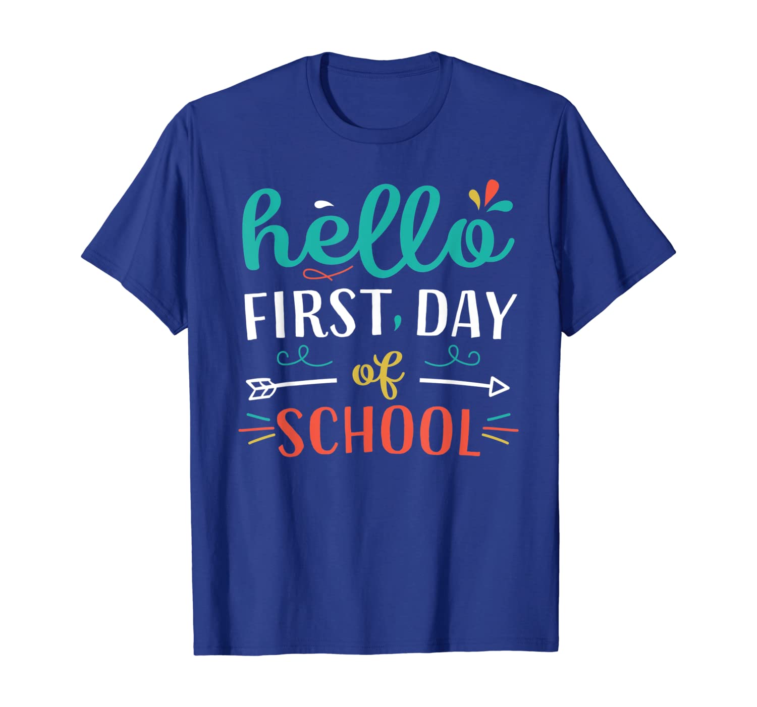 

Hello First Day Of School T Shirt Teacher Student Arrow Cute, White;black