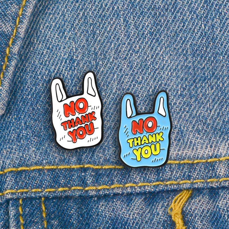 

Plastic bag white blue "NO THANK YOU" creative brooch ornament special pins personality badge lapel cartoon, Mixed colors
