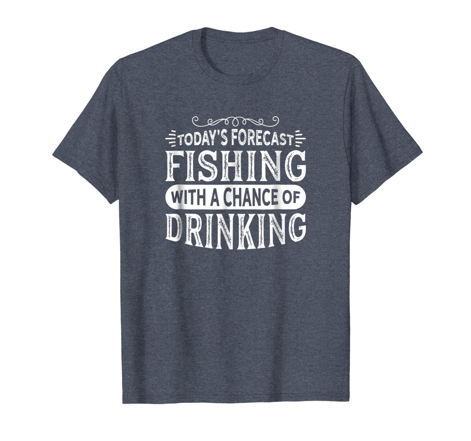 

fishing tshirt for fisherman chance of drinking, White;black