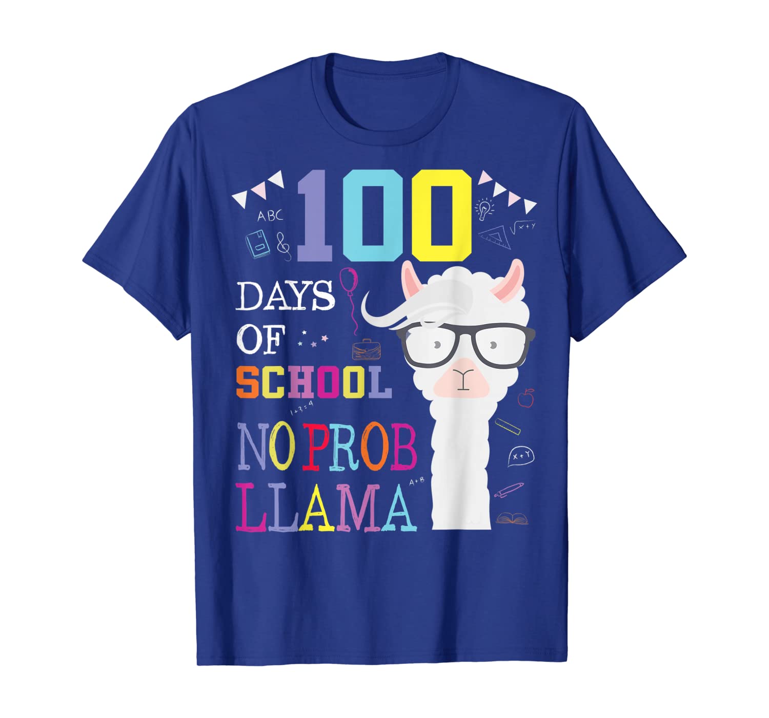 

100 Days of School Shirt No Probllama Llama 100th day tshirt, White;black