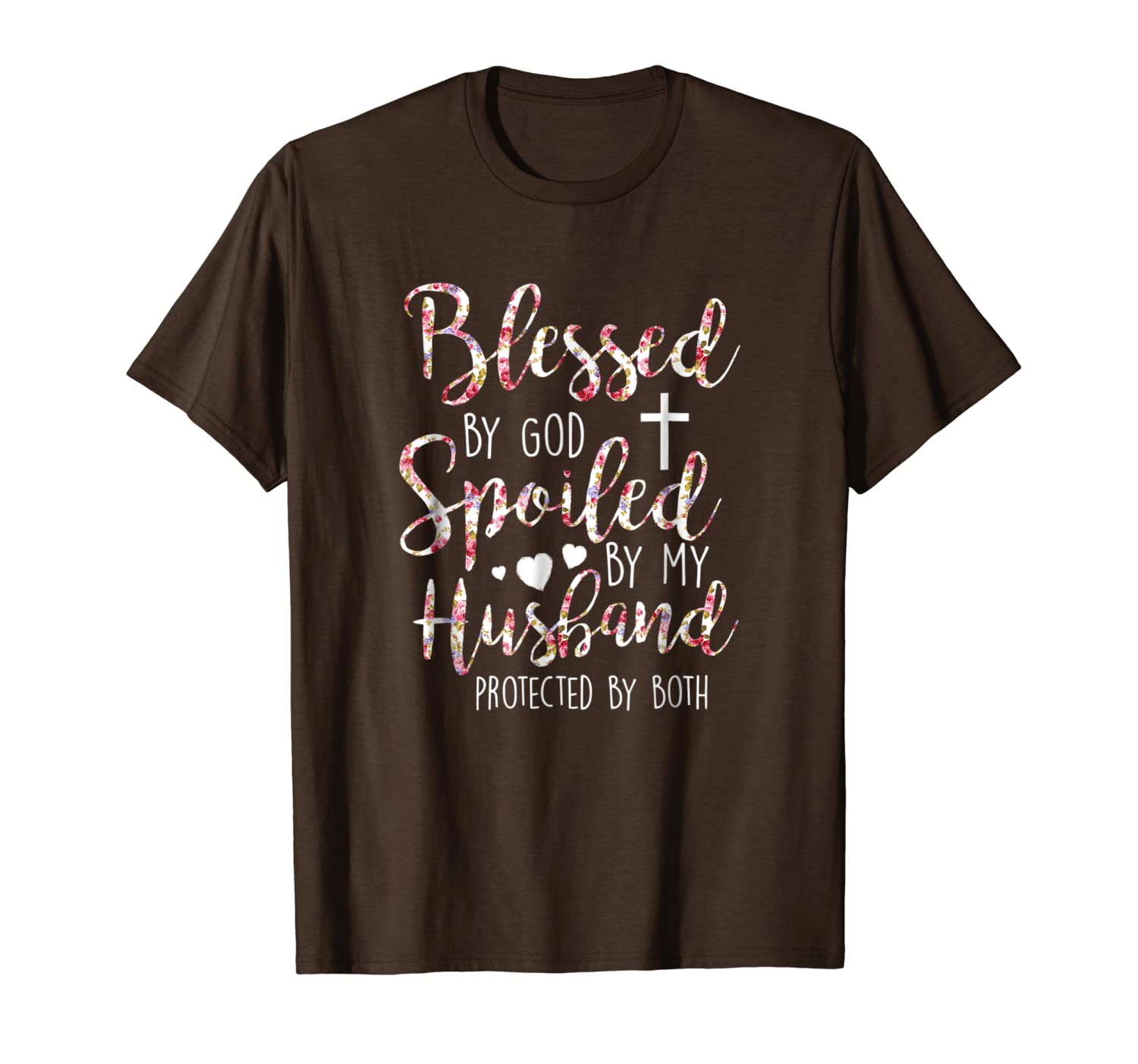 

blessed by god spoiled by my husband protected by both shirt, White;black