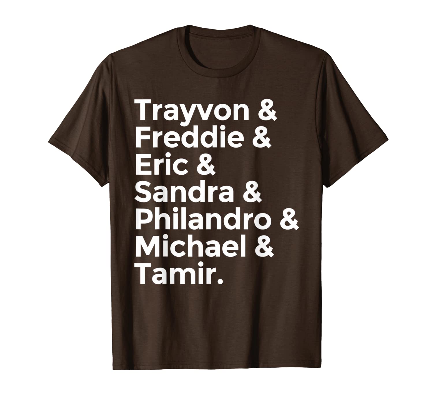 

say their names black lives matter activist leader t-shirt, White;black