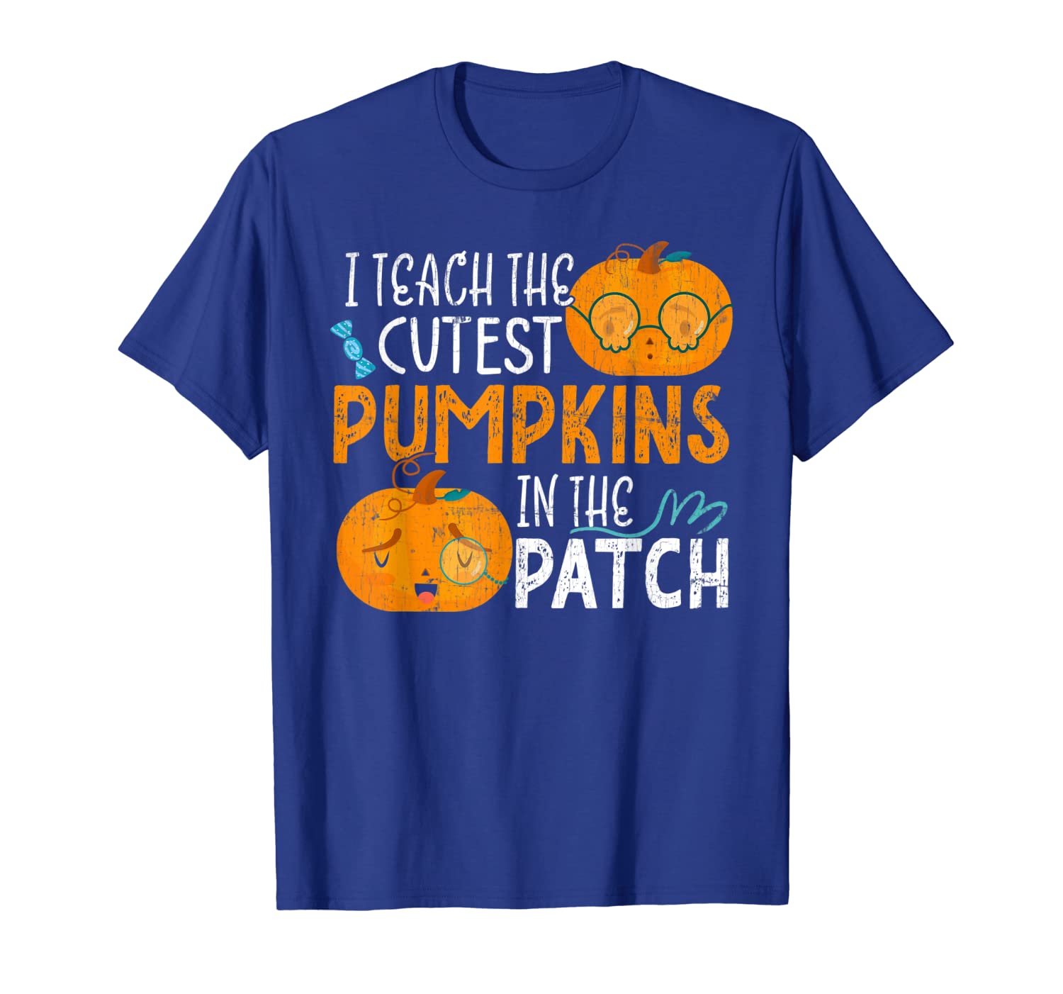 

Funny I Teach The Cutest Pumpkins In The Patch Gift TShirt, White;black