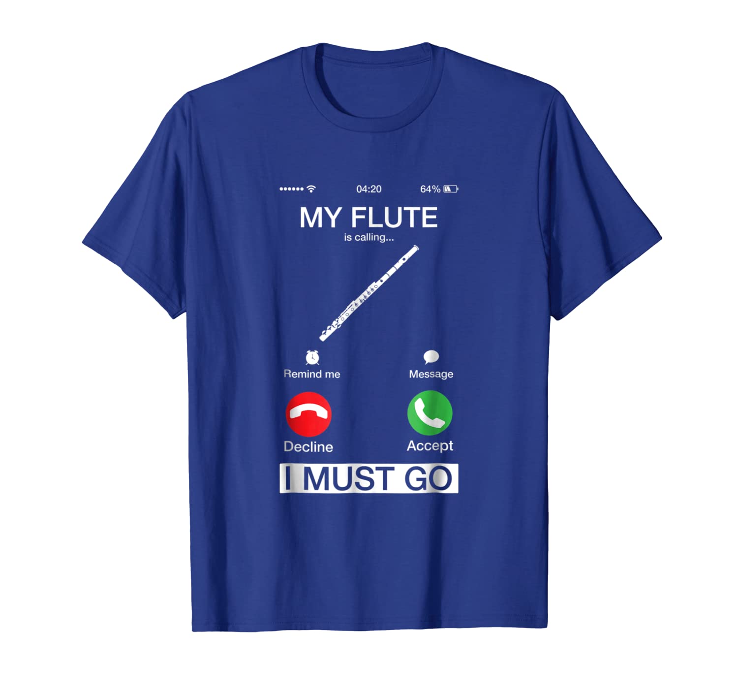 

my flute is calling and i must go funny phone screen t-shirt, White;black