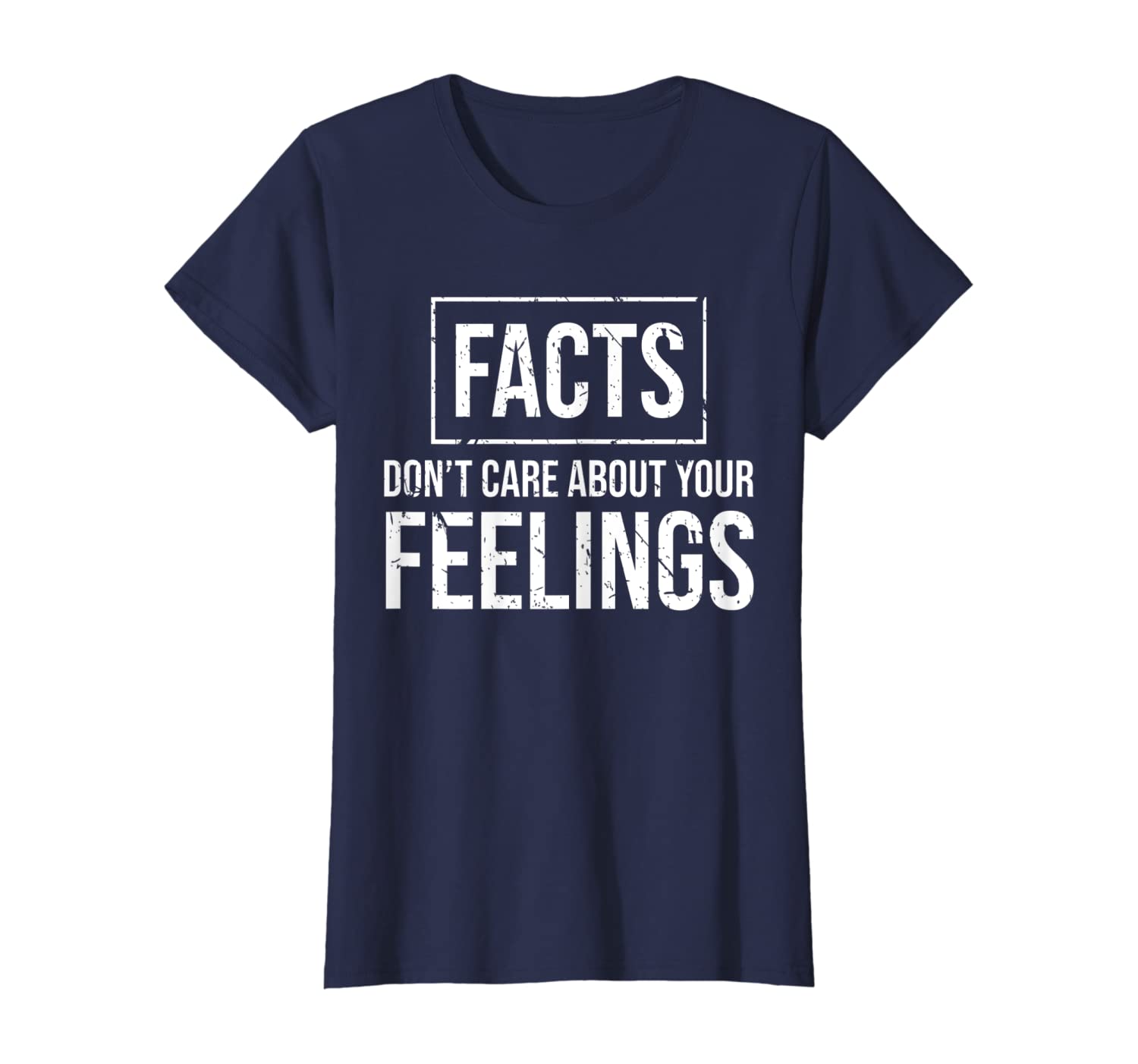 Facts Don&#039;t Care About Your Feelings T-Shirt-image-699216633
