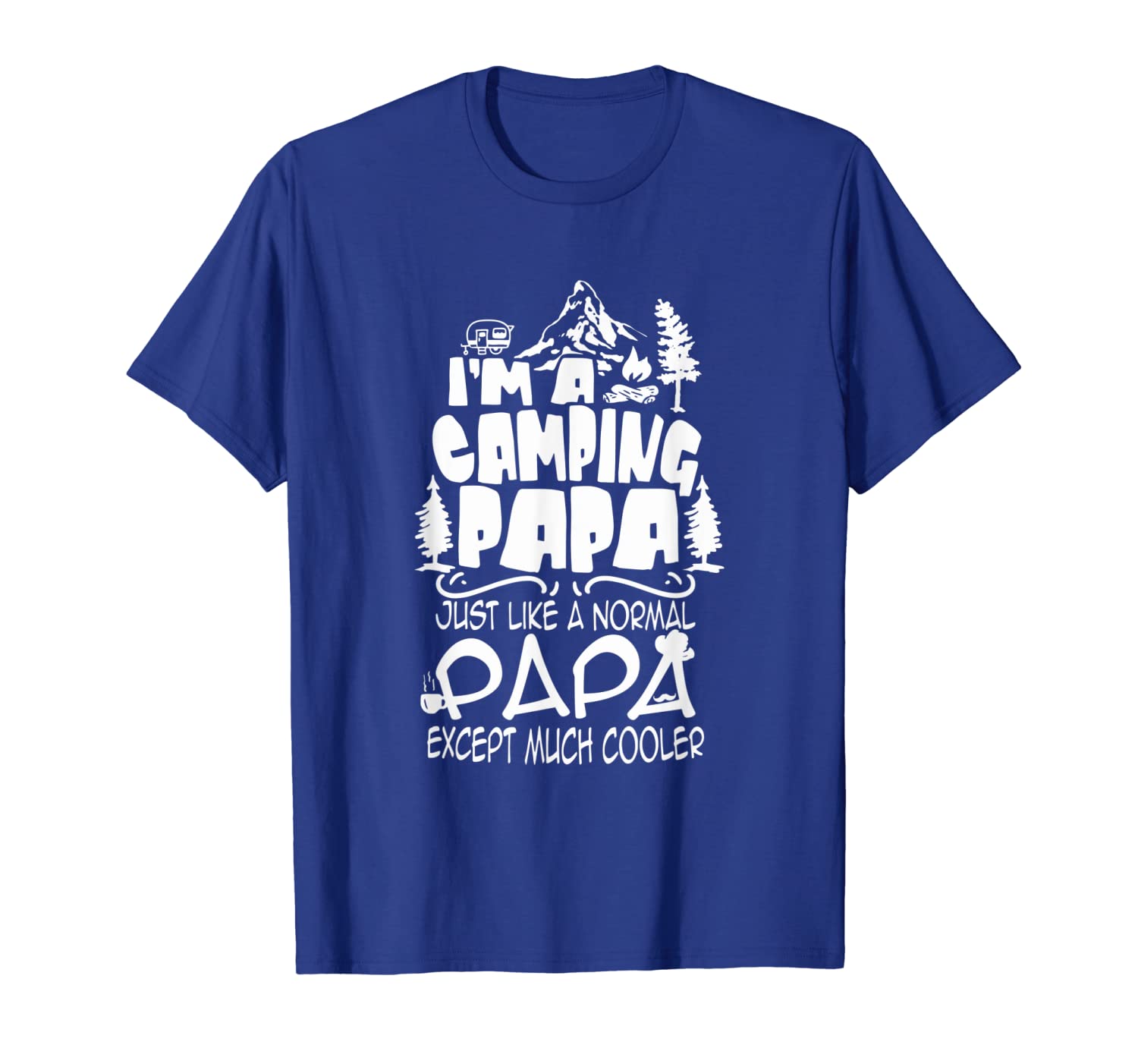 

funny camping tshirts, campfire shirt i'm a camping papa tee, White;black