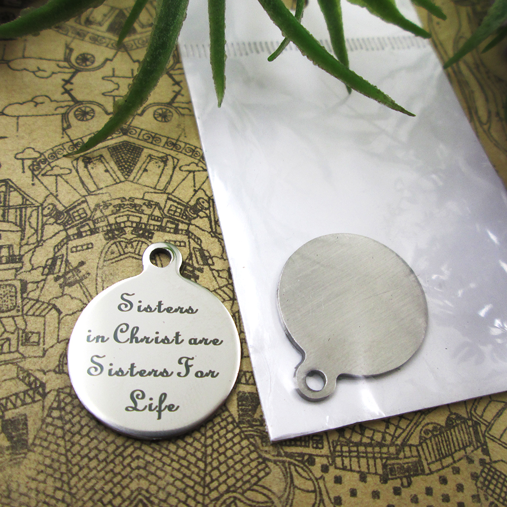 

40pcs--stainless steel charms"Sisters In Christ Are Sisters For Life" more style choosing DIY pendants fo necklace