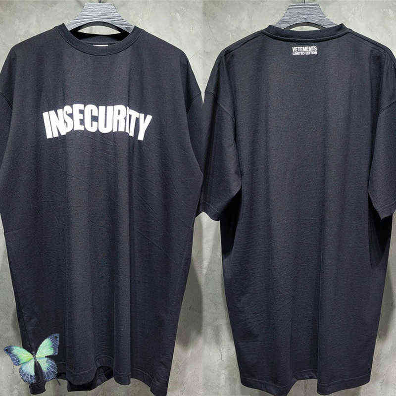 

Oversized Vetements Insecurity T Shirt 3D Foam Printed Vetements T-shirt Men Women High Quality Tshirt Embroidery Letter AA220302