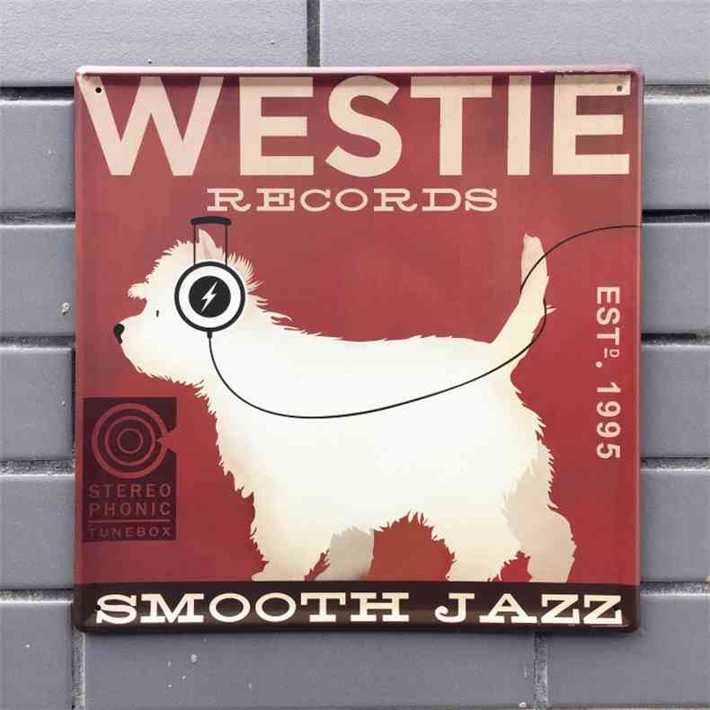 

30*30cm Westie Records Vintage Metal Signs Stickers Plates Bar Pub Home Wall Decor Painting PET Dog Decoration Tools N141