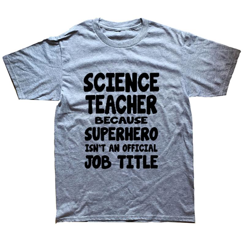 

Men's T-Shirts Funny Science Teacher T Shirts Graphic Cotton Streetwear Short Sleeve O-Neck Harajuku Oversized T-shirt Mens Clothing, White