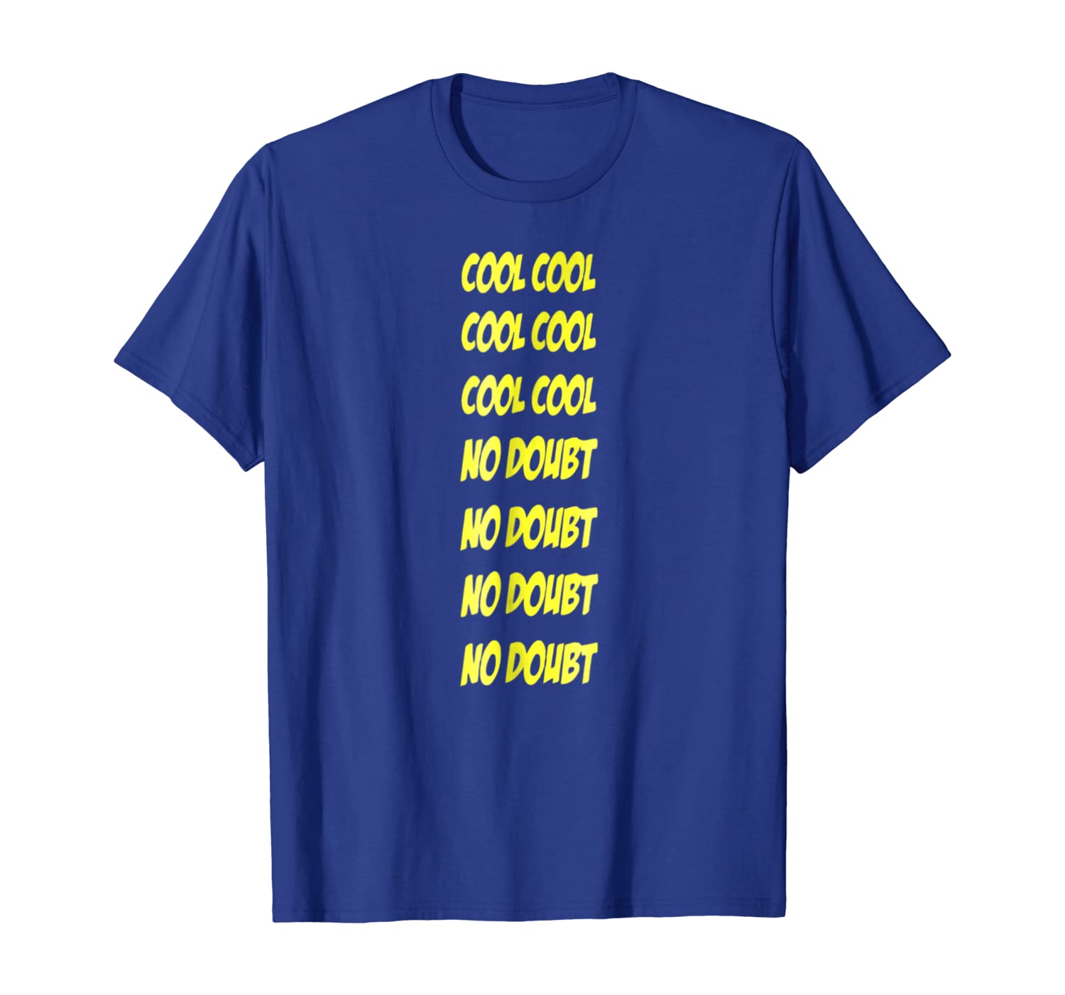 

cool cool no doubt tshirt, White;black