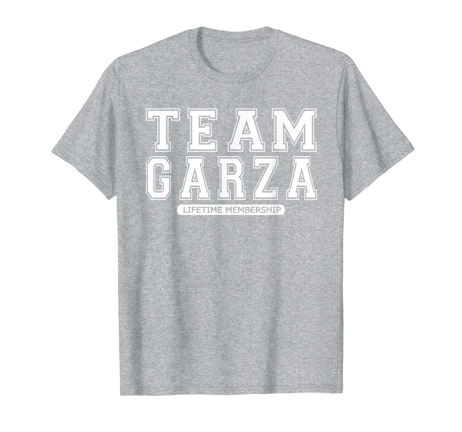 Team GARZA Family Surname Reunion Crew Member Gift T-Shirt-image-699516757