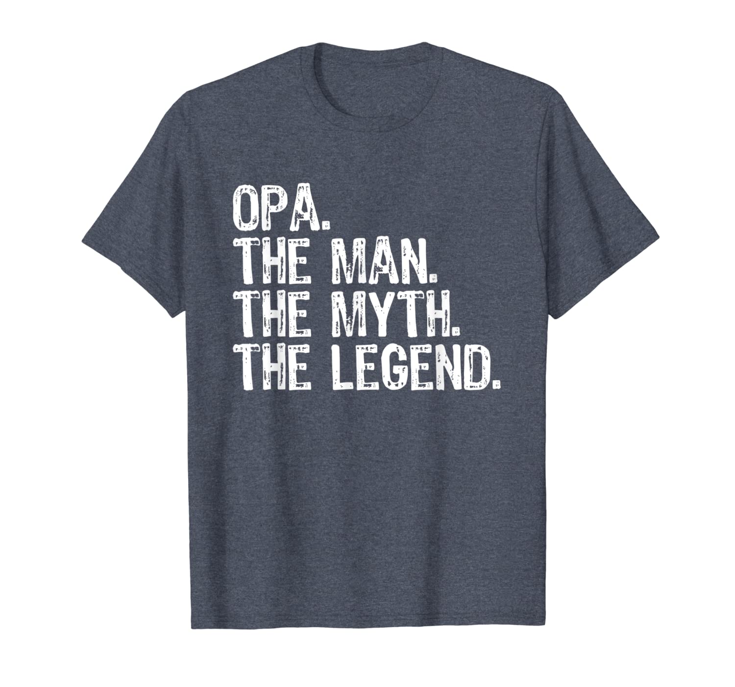 

opa the man the myth the legend grandad gift t-shirt, White;black