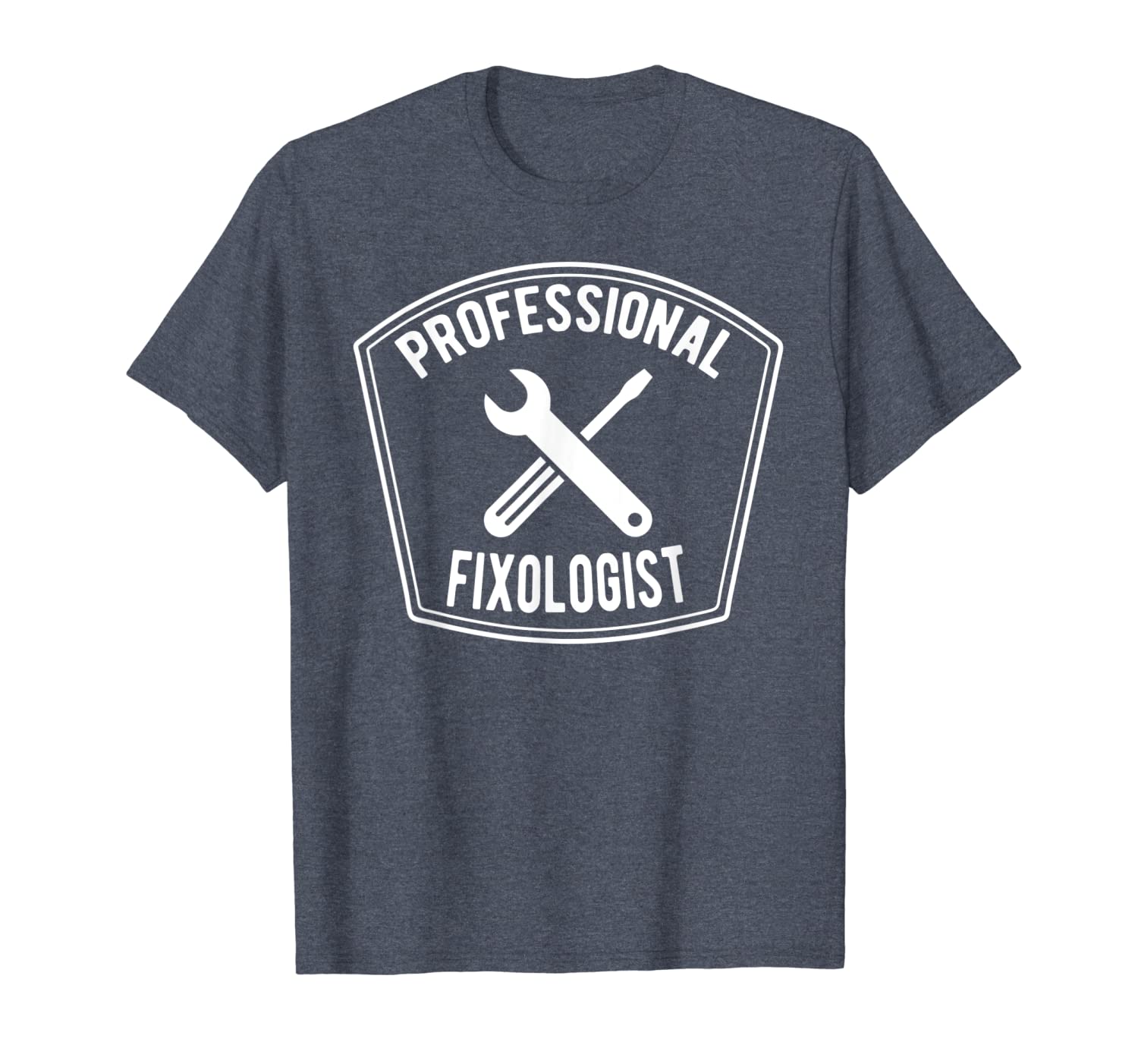 

handyman t shirt professional fixologist, White;black